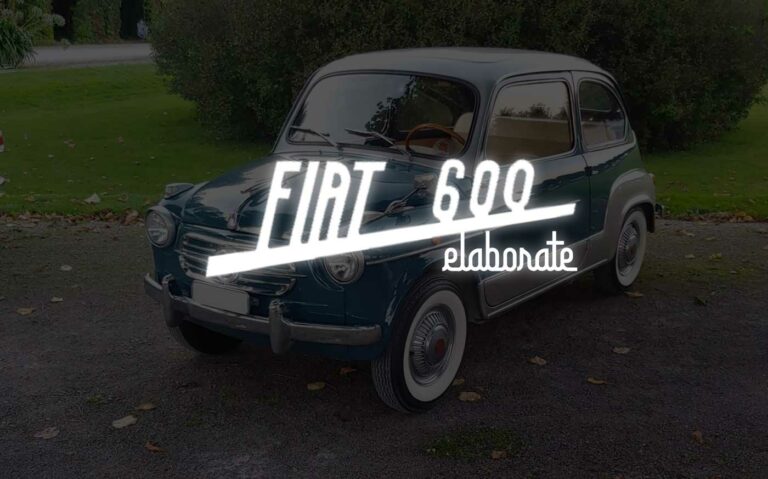 The Fiat 600 Elaborate